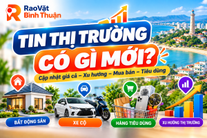 Tin Thị Trường Bình Thuận - Có Gì Mới Trong Mua Bán?