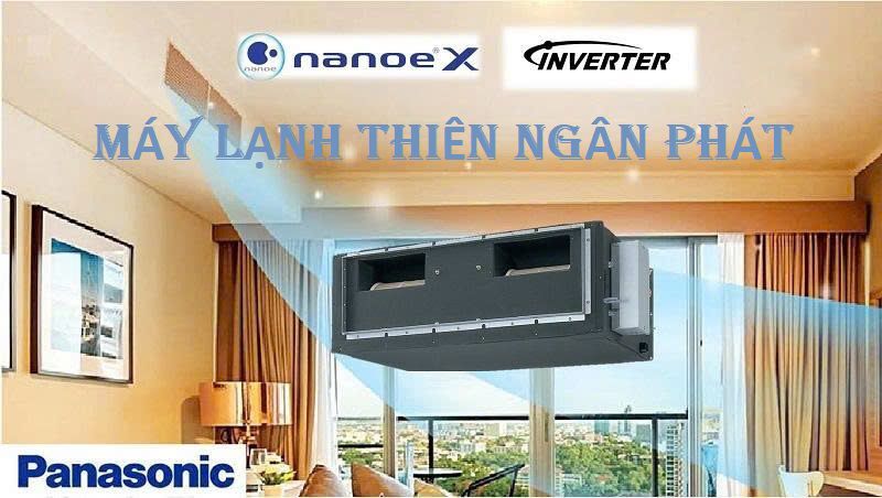 Máy Lạnh Giấu Trần Panasonic S-1821PF3H/U-21PR1H5-Inverter-Gas R32